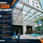 Tips Memilih Desain Kaca Kanopi